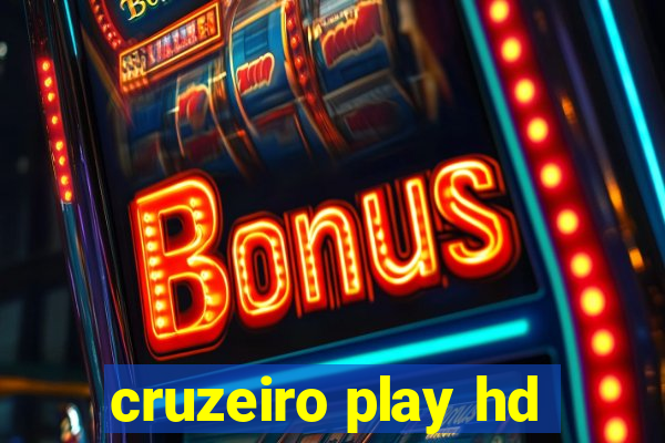 cruzeiro play hd